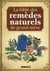 LA BIBLE DES REMEDES NATURELS DE GRAND-MERE