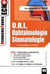 O.r.l. - ophtalmologie - stomatologie