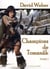 Champions de Tomanak Tome 1