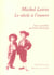 Michel Leiris  Le Siecle A L'Envers