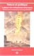 Nature et politique - logique des métaphores telluriques (édition 2005)
