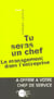 Tu seras un chef. le management dans l'entreprise