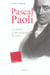Pascal paoli - les lecons d un "citoyen du ciel"