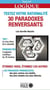Testez votre rationalité - 30 paradoxes renversants
