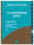 Le patrimoine privé (édition 2012)