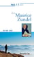 Prier 15 jours avec... : Maurice Zundel