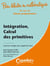 Bien débuter en mathématiques : intégration, calcul des primitives - L1/L2/L3/classes préparatoires - exercices corrigés avec rappels de cours