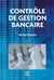Contrôle de gestion bancaire (8e édition)