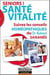 Seniors ! santé vitalité