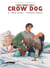 Lance Crow Dog Tome 2 : coeur rouge - cheveux jaunes