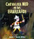 Chevalier Ned et les Braillards