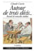 Autour de trois decis...