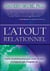 L'atout relationnel