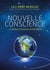 Nouvelle conscience : la spirale évolutive de nos âmes
