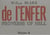 Proverbes de l'enfer / Proverbs of hell