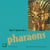 Dans l'univers des pharaons