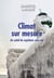 Climat sur mesure - au soleil du septieme sous-sol