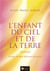 L'enfant du ciel et de la terre