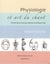 Physiologie et art du chant