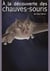 À la découverte des chauves-souris des Deux-Sèvres