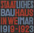Staatliches bauhaus in weimar 1919-1923 (facsimile edition) /allemand