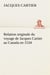 Relation originale du voyage de jacques cartier au canada en 1534