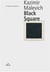 Kazimir malevich black square