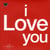 I love you