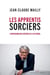 Les apprentis sorciers - l'invraisemblable histoire de la loi travail