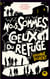 Nous Sommes Ceux Du Refuge