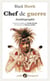 Chef de guerre : autobiographie