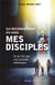 Ils reconnaîtront en vous mes disciples - ce qui fait que nous sommes catholiques