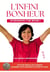 L'INFINI BONHEUR