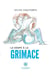 La soupe à la grimace