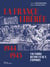 La France libérée : Victoire, renouveaux, espoirs