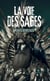 La voie des sages