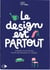 Le design est partout : cahier d'activités pour découvrir et créer