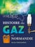 Gaz à tous les etages, histoire du gaz en Normandie