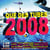 Que des tubes 2008