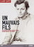 Un Mauvais fils
