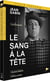 Le Sang à la tête