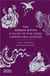 The korean myths : a guide to the gods, heroes and legends /anglais