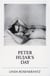 Peter hujar's day /anglais