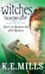 Witches Incorporated - Rogue Agent: Tome 2