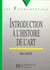 Introduction a l'histoire de l'art