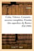 Celse, Vitruve, Censorin : oeuvres complètes. Frontin (des aqueducs de Rome) (Éd.1866)