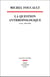 La question anthropologique : cours, 1954-1955