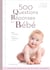 500 questions-réponses sur bébé
