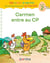 Cocorico je sais lire ! Mes premières lectures avec les P'tites Poules : Carmen entre au CP : niveau 2