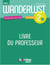 Wanderlust Neu - Allemand - 2de - Livre du professeur (édition 2025)